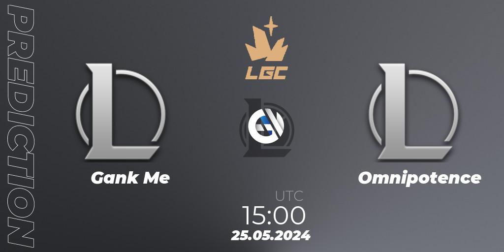 Gank Me vs Omnipotence: Match Prediction. 25.05.2024 at 15:00, LoL, Legend Cup 2024