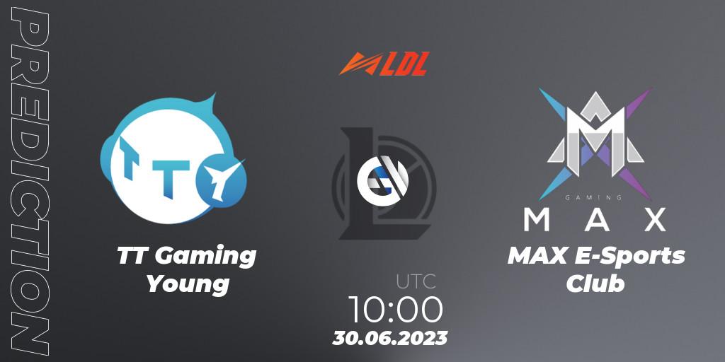 TT Gaming Young vs MAX E-Sports Club: Match Prediction. 30.06.2023 at 10:00, LoL, LDL 2023 - Regular Season - Stage 3