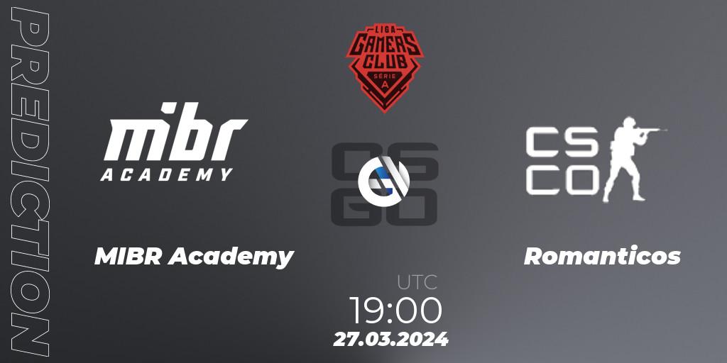 MIBR Academy vs Romanticos: Match Prediction. 27.03.24, CS2 (CS:GO), Gamers Club Liga Série A: March 2024