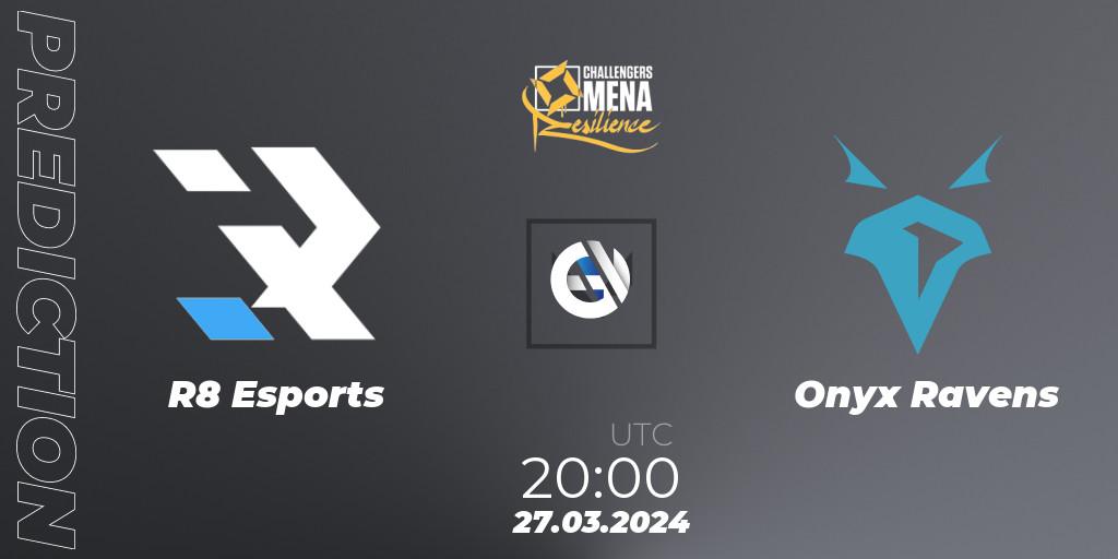 R8 Esports vs Onyx Ravens: Match Prediction. 27.03.2024 at 20:00, VALORANT, VALORANT Challengers 2024 MENA: Resilience Split 1 - Levant and North Africa