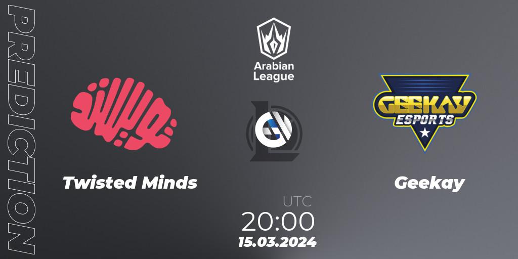 Twisted Minds vs Geekay: Match Prediction. 15.03.2024 at 20:00, LoL, Arabian League Spring 2024