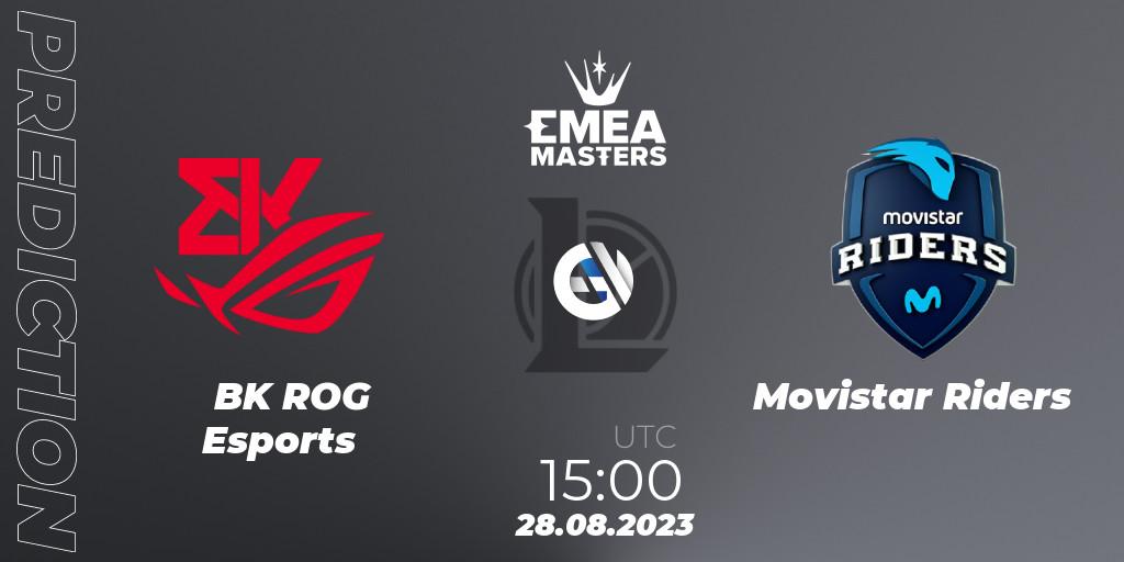 BK ROG Esports vs Movistar Riders: Match Prediction. 28.08.23, LoL, EMEA Masters Summer 2023