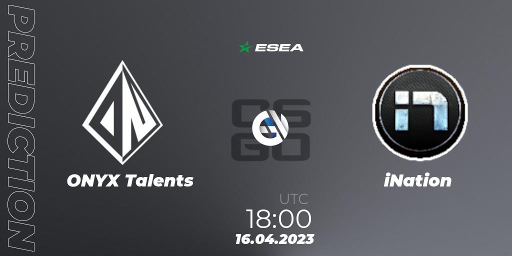 ONYX Talents vs iNation: Match Prediction. 19.04.23, CS2 (CS:GO), ESEA Season 45: Advanced Division - Europe