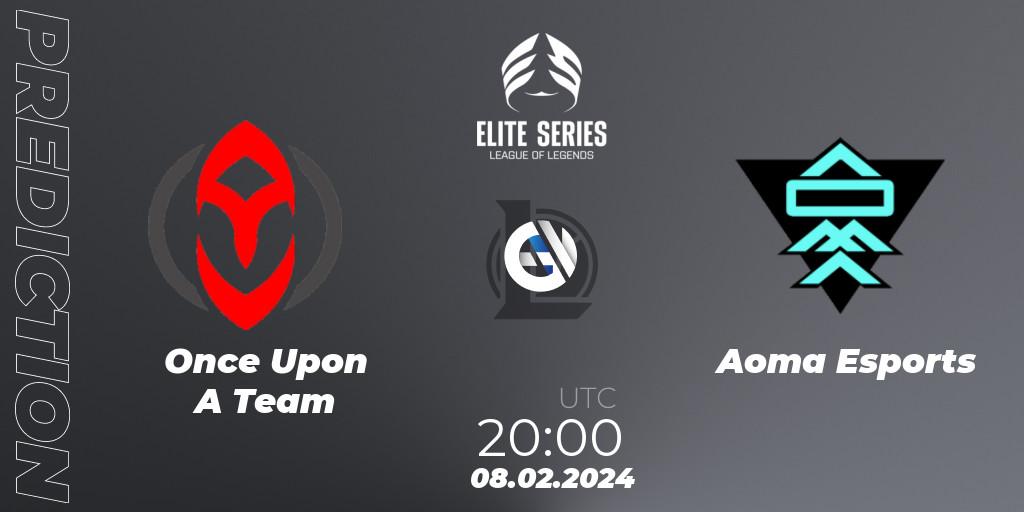 Once Upon A Team vs Aoma Esports: Match Prediction. 08.02.24, LoL, Elite Series Spring 2024