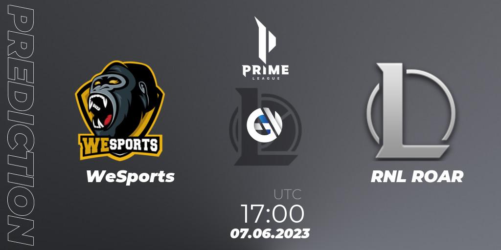 WeSports vs RNL ROAR: Match Prediction. 07.06.2023 at 17:00, LoL, Prime League 2nd Division Summer 2023