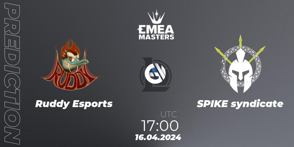 Ruddy Esports vs SPIKE syndicate: Match Prediction. 16.04.2024 at 17:00, LoL, EMEA Masters Spring 2024 - Play-In