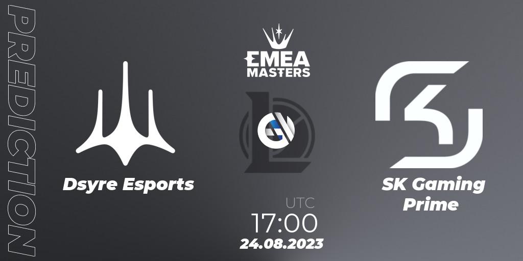 Dsyre Esports vs SK Gaming Prime: Match Prediction. 24.08.2023 at 18:00, LoL, EMEA Masters Summer 2023