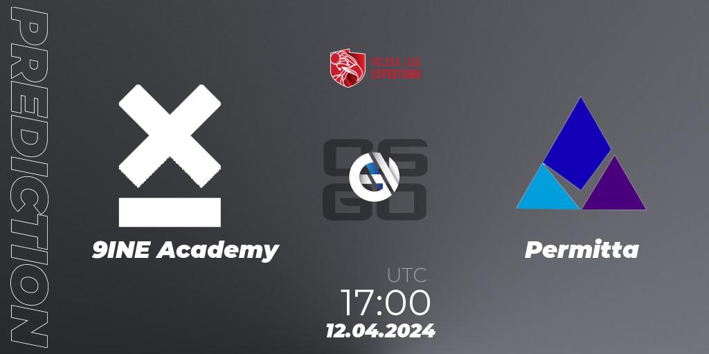 9INE Academy vs Permitta: Match Prediction. 12.04.2024 at 17:00, Counter-Strike (CS2), Polska Liga Esportowa 2024: Split #1