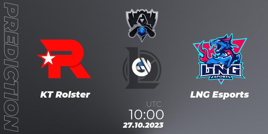 KT Rolster vs LNG Esports: Match Prediction. 27.10.23, LoL, Worlds 2023 LoL - Group Stage