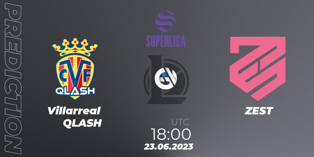 Villarreal QLASH vs ZEST: Match Prediction. 23.06.23, LoL, LVP Superliga 2nd Division 2023 Summer