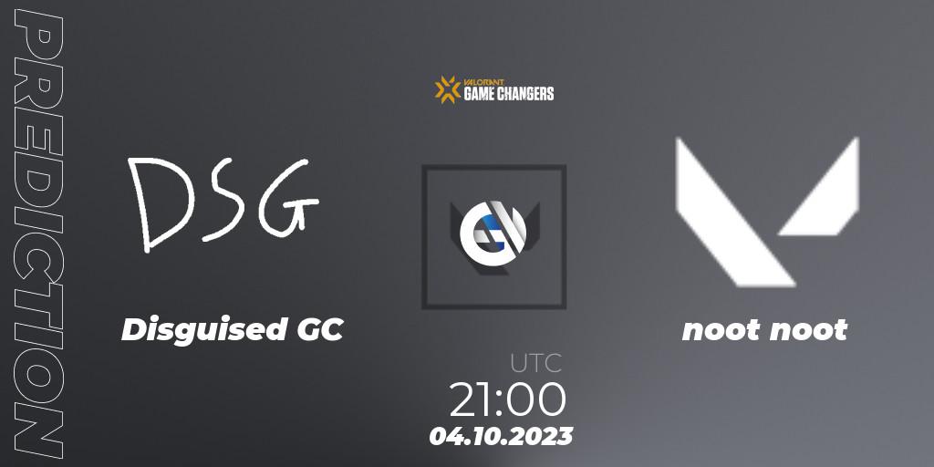 Disguised GC vs noot noot: Match Prediction. 04.10.23, VALORANT, VCT 2023: Game Changers North America Series S3