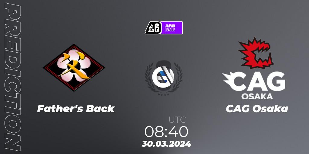 Father's Back vs CAG Osaka: Match Prediction. 30.03.2024 at 08:40, Rainbow Six, Japan League 2024 - Stage 1