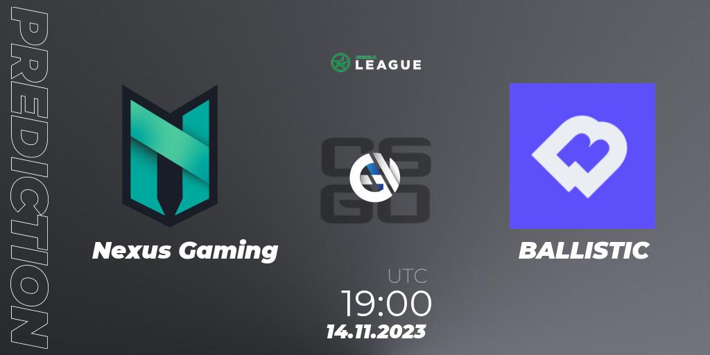 Nexus Gaming vs BALLISTIC: Match Prediction. 14.11.2023 at 19:00, Counter-Strike (CS2), ESEA Season 47: Advanced Division - Europe