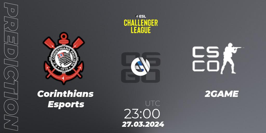 Corinthians Esports vs 2GAME: Match Prediction. 27.03.24, CS2 (CS:GO), ESL Challenger League Season 47: South America