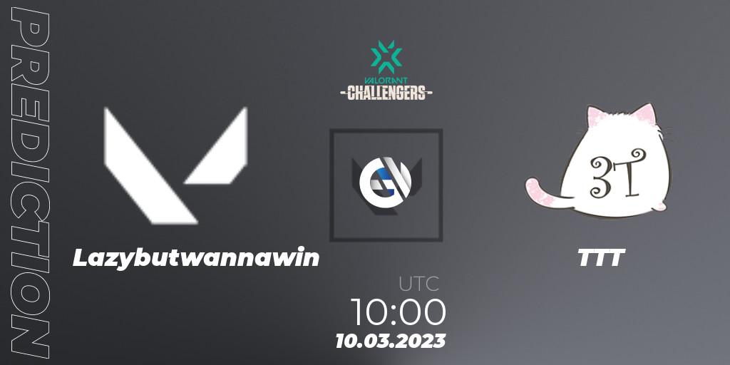 Lazybutwannawin vs TTT: Match Prediction. 10.03.23, VALORANT, VALORANT Challengers 2023: Vietnam Split 1