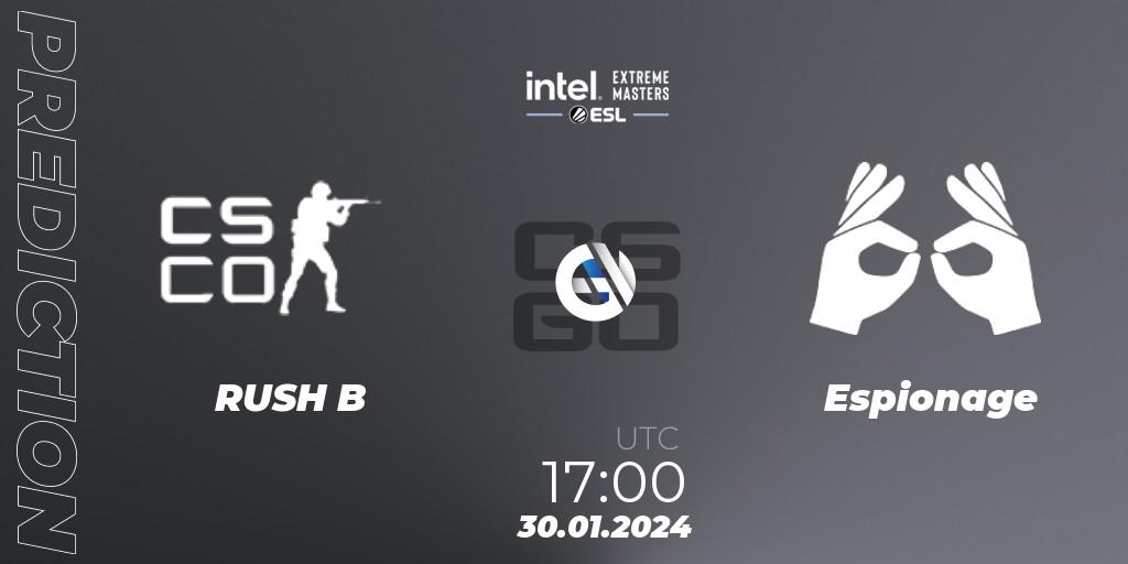 RUSH B vs Espionage: Match Prediction. 30.01.24, CS2 (CS:GO), Intel Extreme Masters China 2024: European Open Qualifier #2