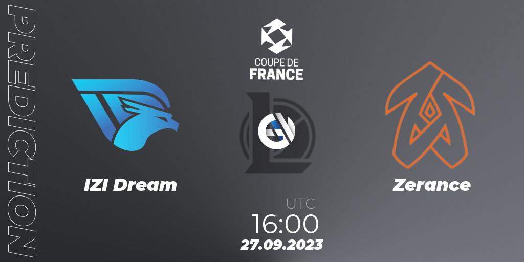IZI Dream vs Zerance: Match Prediction. 27.09.2023 at 16:00, LoL, Coupe de France 2023