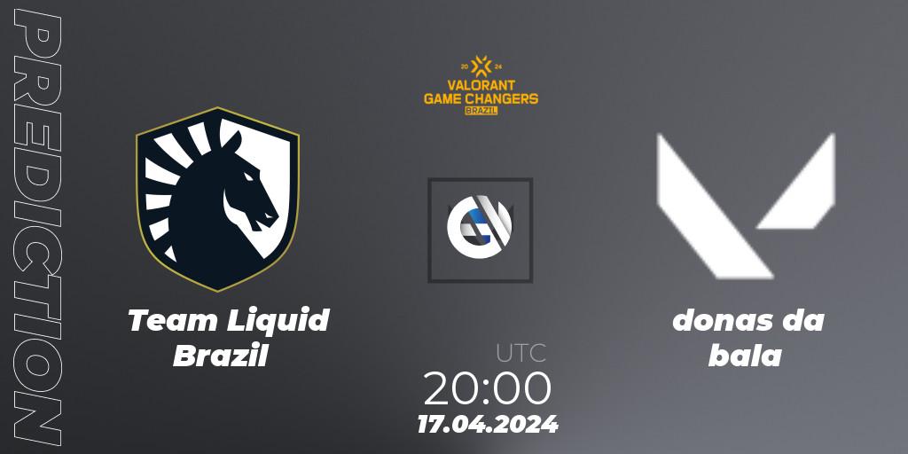 Team Liquid Brazil vs donas da bala: Match Prediction. 17.04.24, VALORANT, VCT 2024: Game Changers Brazil Series 1