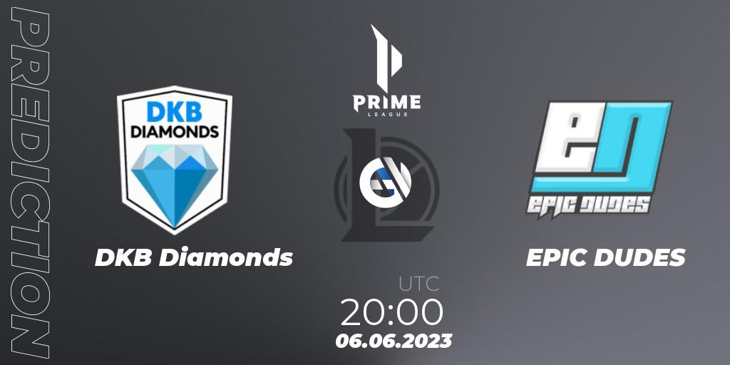 DKB Diamonds vs EPIC DUDES: Match Prediction. 06.06.2023 at 20:00, LoL, Prime League 2nd Division Summer 2023