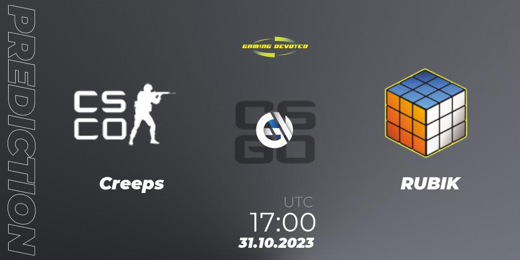 Creeps vs RUBIK: Match Prediction. 02.11.2023 at 17:15, Counter-Strike (CS2), Gaming Devoted Become The Best