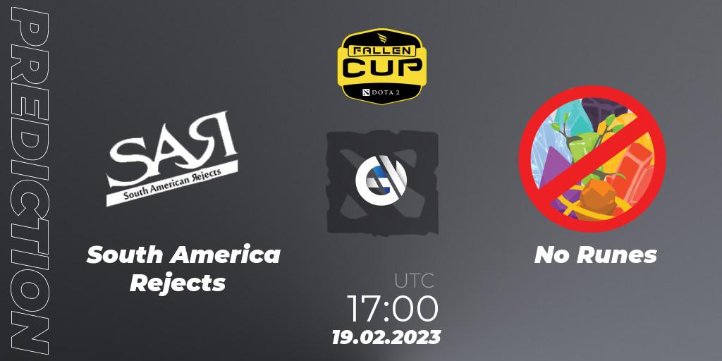 South America Rejects vs No Runes: Match Prediction. 19.02.23, Dota 2, Fallen Cup Season 2