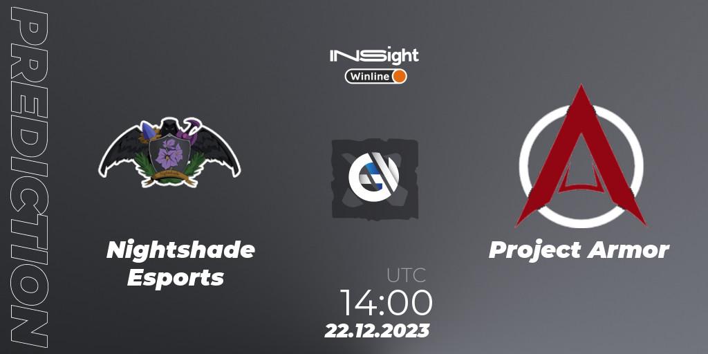 Nightshade Esports vs Project Armor: Match Prediction. 22.12.2023 at 14:59, Dota 2, Winline Insight Season 4