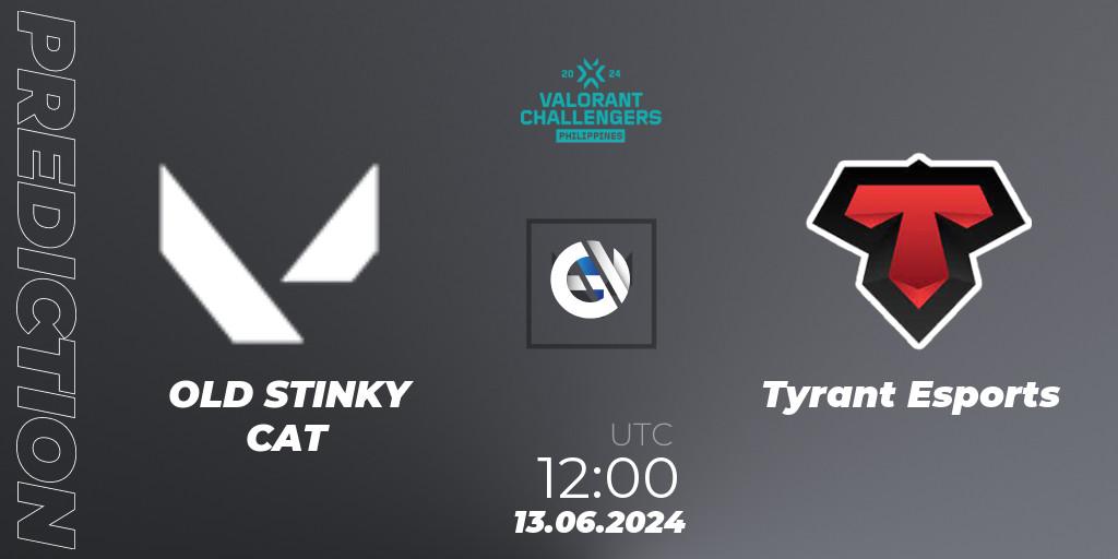 OLD STINKY CAT vs Tyrant Esports: Match Prediction. 13.06.2024 at 11:30, VALORANT, VALORANT Challengers 2024 Philippines: Split 2