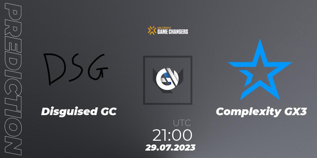 Disguised GC vs Complexity GX3: Match Prediction. 29.07.23, VALORANT, VCT 2023: Game Changers North America Series S2