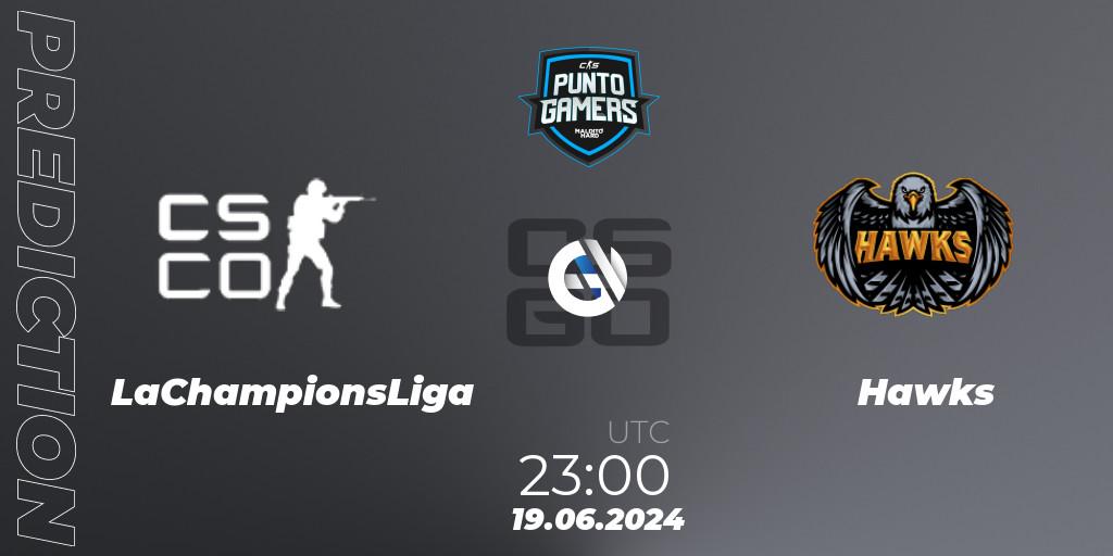 LaChampionsLiga vs Hawks: Match Prediction. 19.06.2024 at 23:00, Counter-Strike (CS2), Punto Gamers Cup 2024