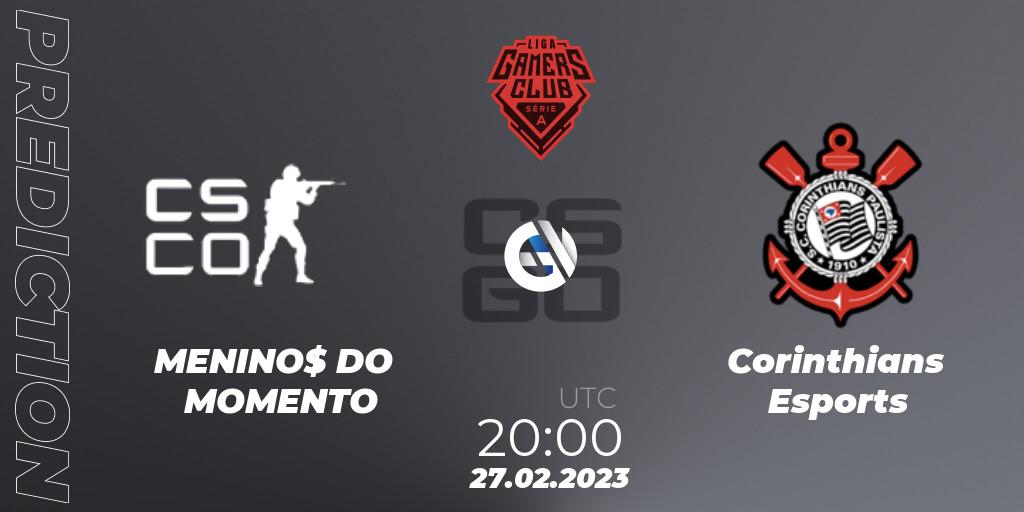 MENINO$ DO MOMENTO vs Corinthians Esports: Match Prediction. 03.03.2023 at 19:00, Counter-Strike (CS2), Gamers Club Liga Série A: February 2023