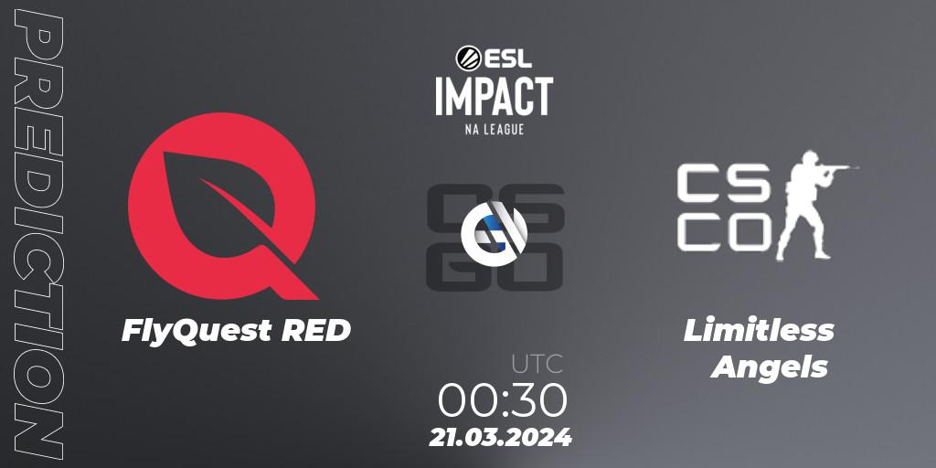 FlyQuest RED vs Limitless Angels: Match Prediction. 21.03.2024 at 00:30, Counter-Strike (CS2), ESL Impact League Season 5: North America