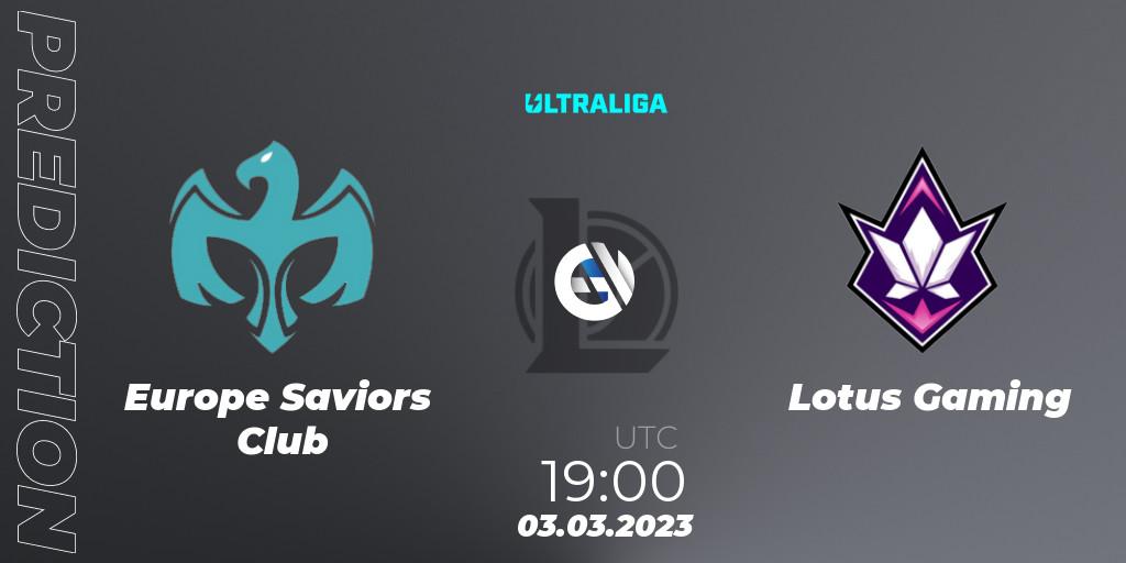 Europe Saviors Club vs Lotus Gaming: Match Prediction. 03.03.2023 at 19:00, LoL, Ultraliga 2nd Division Season 6