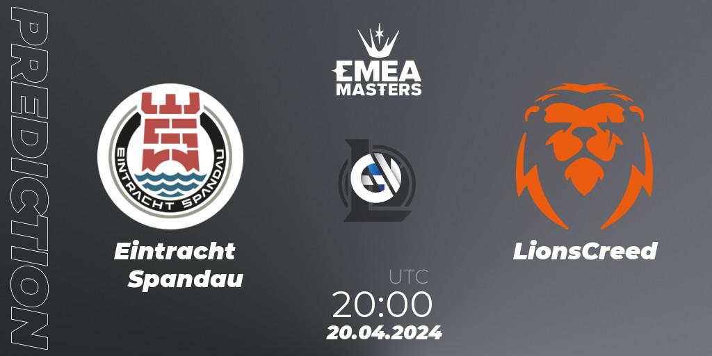 Eintracht Spandau vs LionsCreed: Match Prediction. 20.04.24, LoL, EMEA Masters Spring 2024 - Group Stage