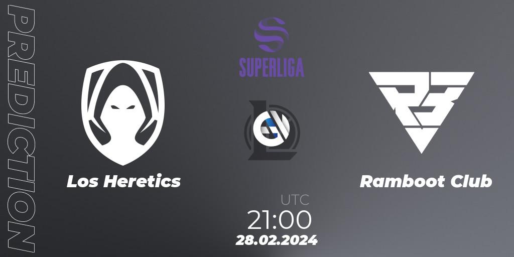 Los Heretics vs Ramboot Club: Match Prediction. 28.02.24, LoL, Superliga Spring 2024 - Group Stage