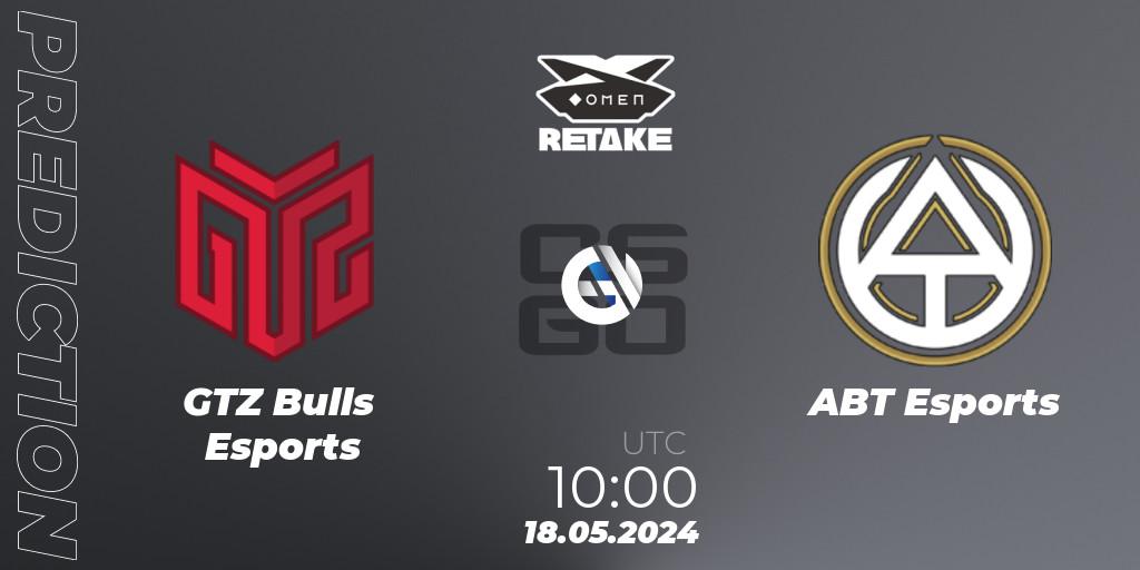 GTZ Bulls Esports vs ABT Esports: Match Prediction. 18.05.2024 at 10:00, Counter-Strike (CS2), Circuito Retake Season 8: Take #2