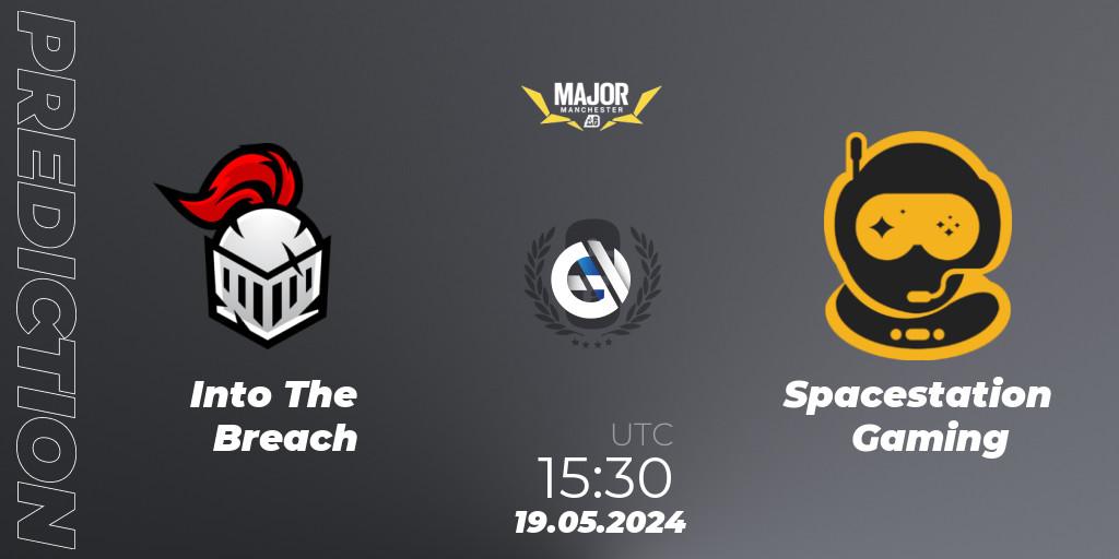 Into The Breach vs Spacestation Gaming: Match Prediction. 19.05.2024 at 15:30, Rainbow Six, BLAST R6 Major Manchester 2024
