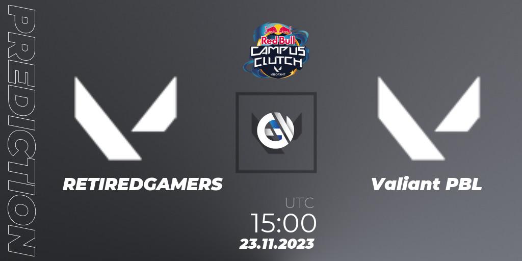 RETIREDGAMERS vs Valiant PBL: Match Prediction. 23.11.2023 at 15:30, VALORANT, Red Bull Campus Clutch 2023