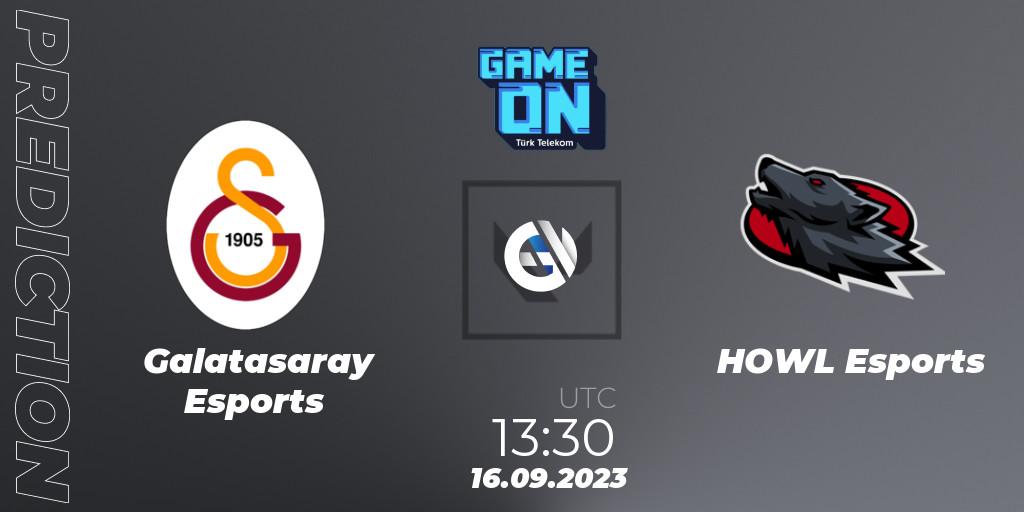 Galatasaray Esports vs HOWL Esports: Match Prediction. 16.09.2023 at 13:30, VALORANT, GAMEON VALORANT Tournament