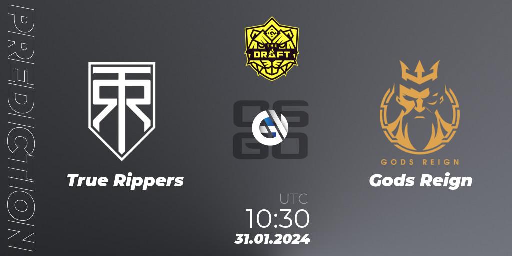 True Rippers vs Gods Reign: Match Prediction. 31.01.2024 at 10:30, Counter-Strike (CS2), BLAST The Draft Season 1 - India Division