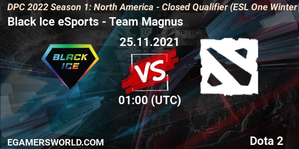 Black Ice eSports VS Team Magnus