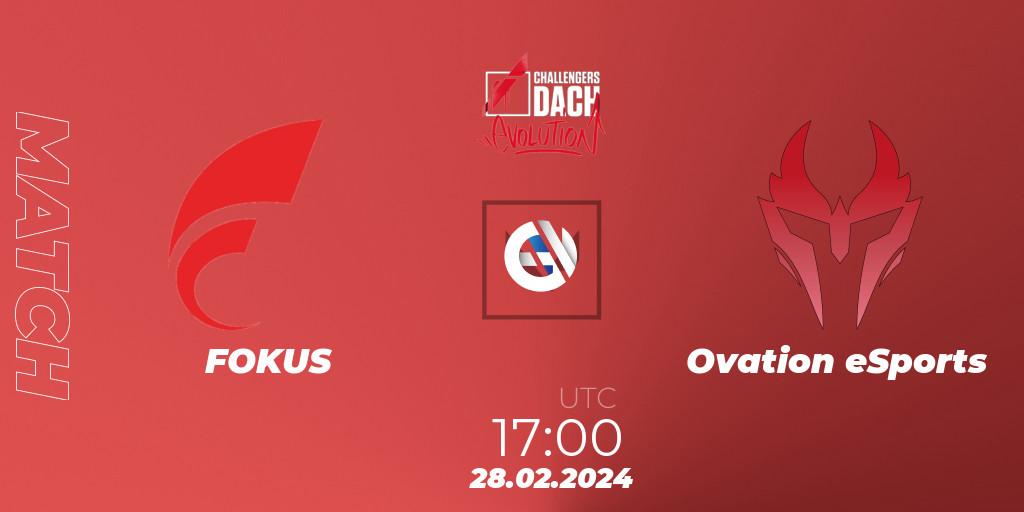 FOKUS VS Ovation eSports