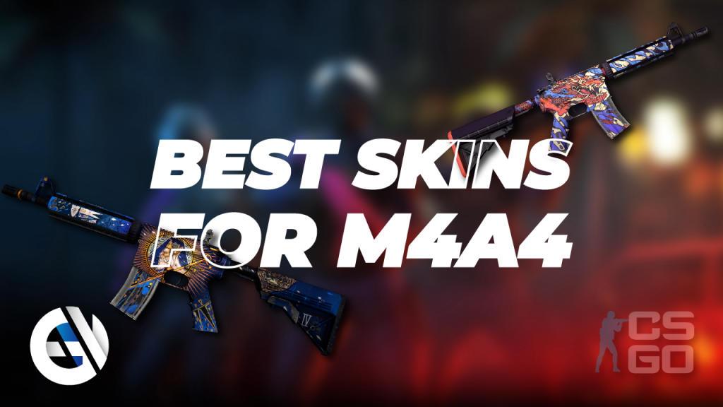 10 Best CS2 And CS:GO M4A4 Skins To Buy In 2024