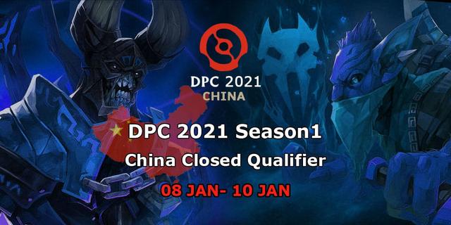 DPC 2021: Season 1 - China Closed Qualifier
