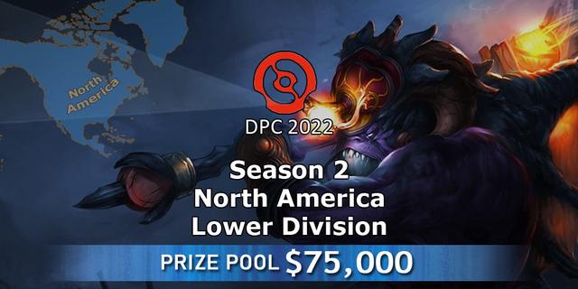 DP 2021/2022 Tour 2: NA Division II (Lower) - ESL One Spring 2022