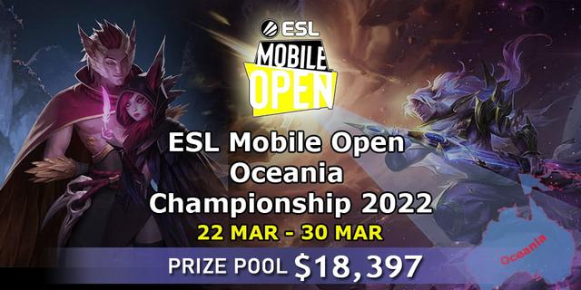 ESL Mobile Open Oceania Championship 2022