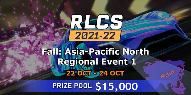 RLCS 2021-22 - Fall: Asia-Pacific North Regional Event 1
