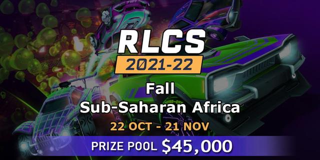 RLCS 2021-22 - Fall: Sub-Saharan Africa