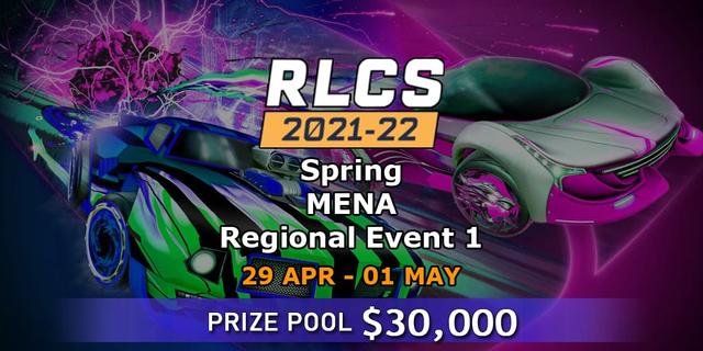 RLCS 2021-22 - Spring: MENA Regional Event 1