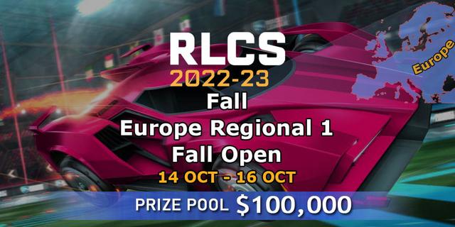 RLCS 2022-23 - Fall: Europe Regional 1 - Fall Open