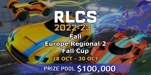 RLCS 2022-23 - Fall: Europe Regional 2 - Fall Cup